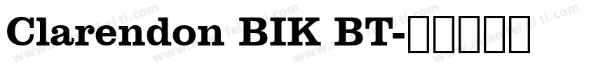 Clarendon BIK BT字体转换